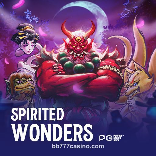 Spirited Wonders bb777